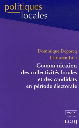 9782275030883: Communication des collectivits locales et des candidats en priode lectorale