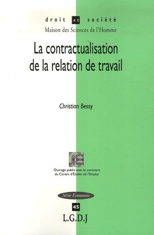 Beispielbild fr La contractualisation de la relation de travail zum Verkauf von Ammareal