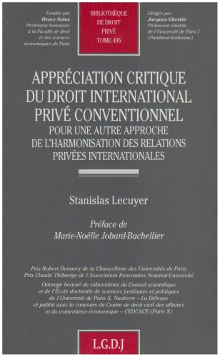 9782275033112: Apprciation critique du droit international priv conventionnel: Pour une autre approche de l'harmonisation des relations prives internationales