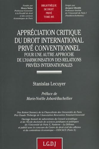 9782275033112: apprciation critique du droit international priv conventionnel: POUR UNE AUTRE APPROCHE DE L'HARMONISATION DES RELATIONS PRIVES INTERNATIONALES