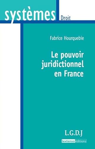 Stock image for Le pouvoir juridictionnel en France for sale by Chapitre.com : livres et presse ancienne