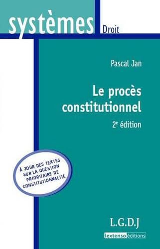 Beispielbild fr Le procs constitutionnel zum Verkauf von Ammareal