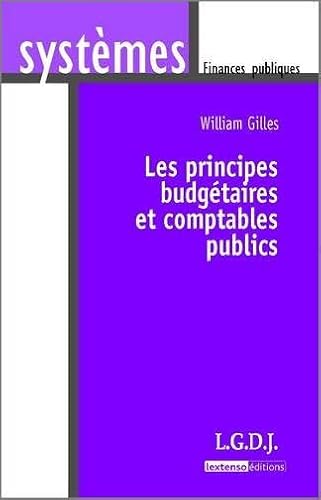 Stock image for Les principes budgtaires et comptables publics for sale by Chapitre.com : livres et presse ancienne