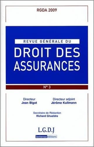 Stock image for Revue Generale de Droit des Assurances N 3 - 2009 for sale by EPICERIE CULTURELLE