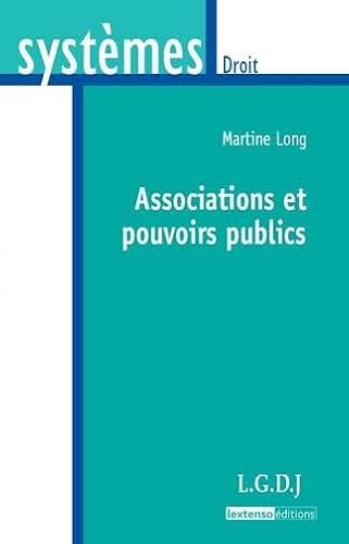 Stock image for Associations et pouvoirs publics for sale by Chapitre.com : livres et presse ancienne