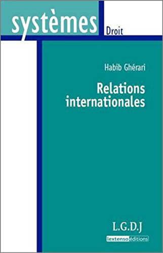 Stock image for Relations internationales for sale by Chapitre.com : livres et presse ancienne