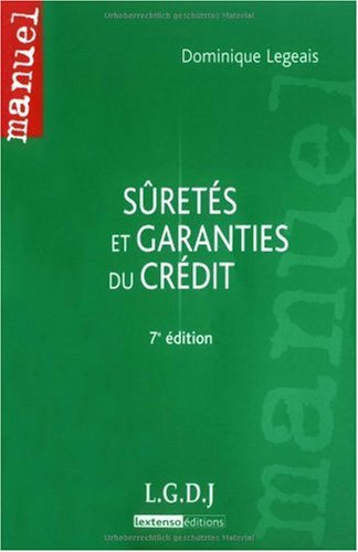 Stock image for Srets et garanties du crdit Legeais, Dominique for sale by BIBLIO-NET
