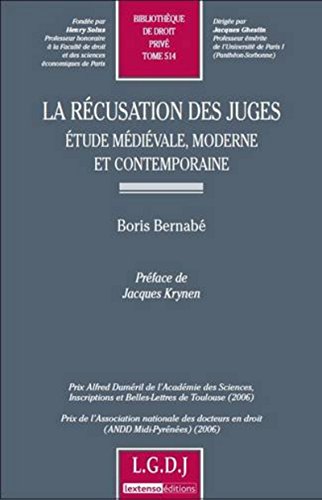 Imagen de archivo de La rcusation des juges : Etude mdivale, moderne et contemporaine a la venta por Revaluation Books