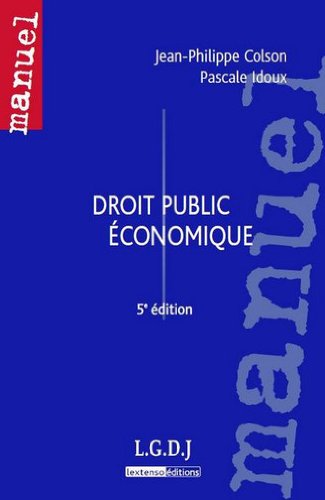 Stock image for Droit public conomique Colson, Jean-Philippe et Idoux, Pascale for sale by BIBLIO-NET