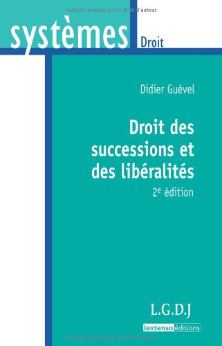 Beispielbild fr Droit des successions et des libralits zum Verkauf von Chapitre.com : livres et presse ancienne