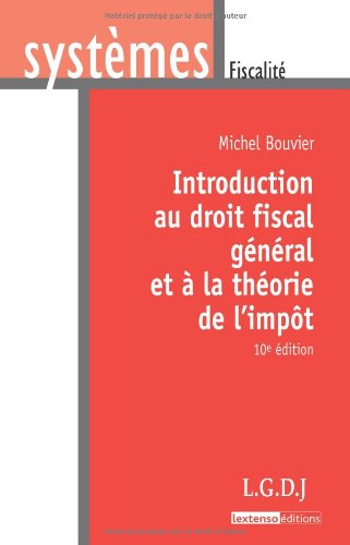 Stock image for Introduction au droit fiscal gnral et  la thorie de l'impt for sale by medimops