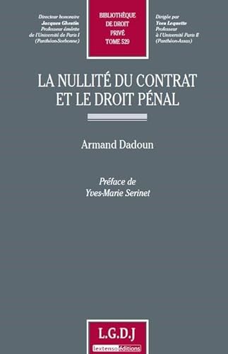 9782275035048: la nullit du contrat et le droit pnal (529)