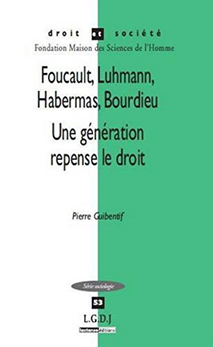 9782275035673: Foucault, Luhmann, Habermas, Bourdieu: Une gnration repense