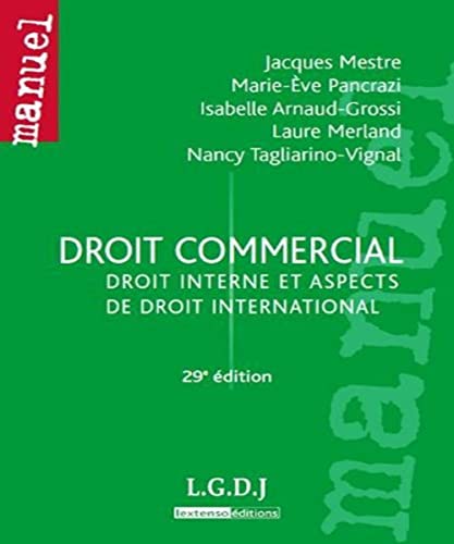 Stock image for Droit commercial : Droit interne et aspects de droit international for sale by medimops