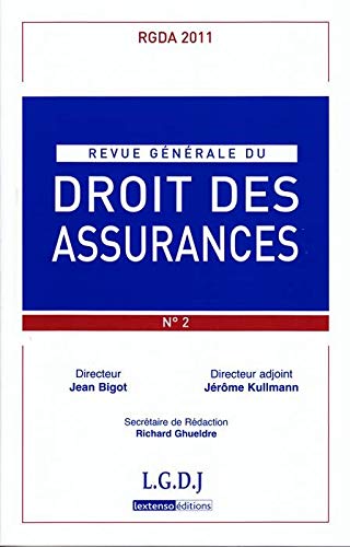 Stock image for REVUE GENERALE DE DROIT DES ASSURANCES N 2 - 2011 [Broch] COLLECTIF for sale by BIBLIO-NET