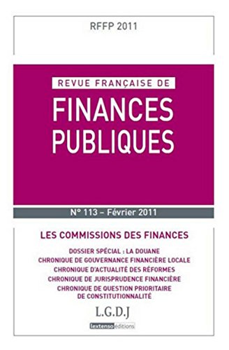 Stock image for Revue franaise de finances publiques, N 113 : Les commissions des finances for sale by Revaluation Books