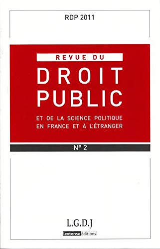 Stock image for REVUE DU DROIT PUBLIC N 2 2011 for sale by Ammareal