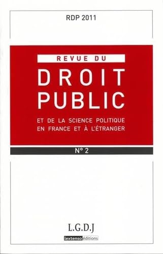 9782275036830: REVUE DU DROIT PUBLIC N 2 2011