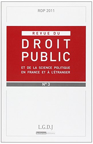 9782275036847: REVUE DU DROIT PUBLIC N 3 2011