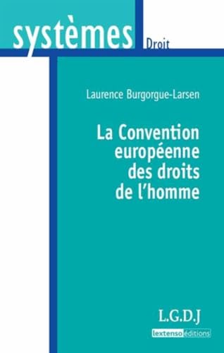 Stock image for La convention europenne des droits de l'homme for sale by Ammareal