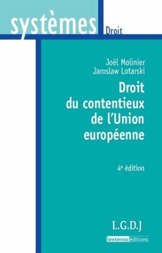 Beispielbild fr Droit du contentieux de l'Union europenne zum Verkauf von Ammareal