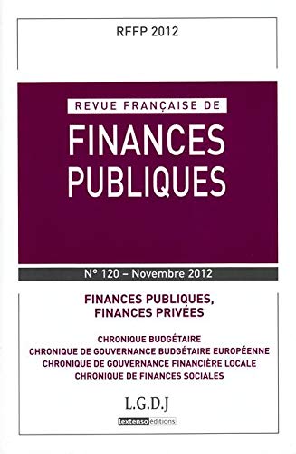 9782275038308: REVUE FRANAISE DE FINANCES PUBLIQUES N 120 - 2012