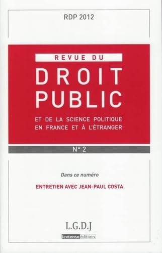 Stock image for REVUE DU DROIT PUBLIC N 2 2012 COLLECTIF for sale by BIBLIO-NET
