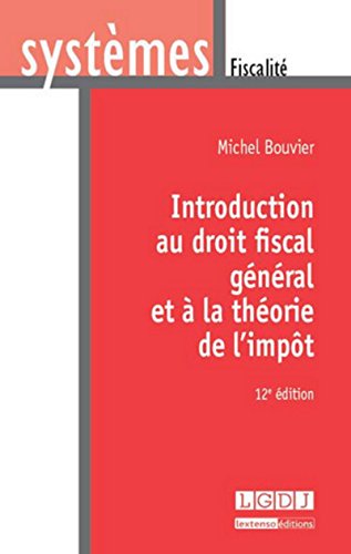 9782275038827: introduction au droit fiscal gnral et  la thorie de l'impt - 12me dition