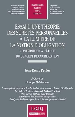 9782275038858: Essai d'une thorie des sretes personnelles  la lumire de la notion d'obligation: Contribution  l'tude du concept de coobligation: 539