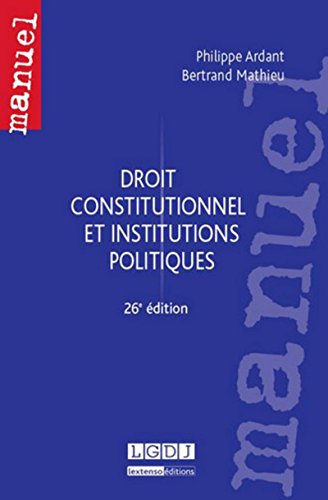 Stock image for Institutions Politiques et Droit Constitutionnel, 26eme ed for sale by medimops