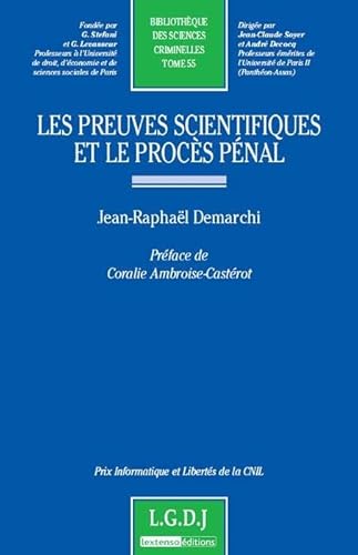 Beispielbild fr Les preuves scientifiques et le procs pnal - tome 55 zum Verkauf von Ammareal