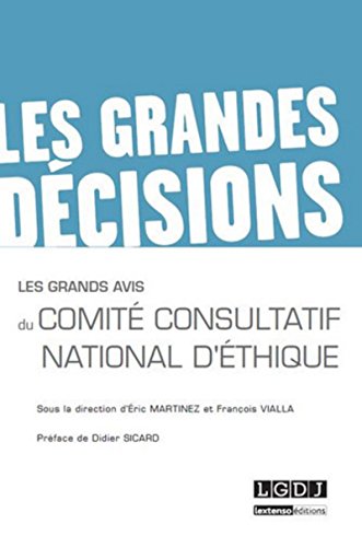 Imagen de archivo de Les Grands avis du Comit Consultatif National d'Ethique (CCNE) a la venta por Ammareal