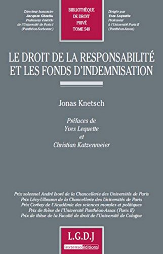 9782275040646: Le droit de la responsabilit et les fonds d'indemnisation: Analyse en droits franais et allemand: 548