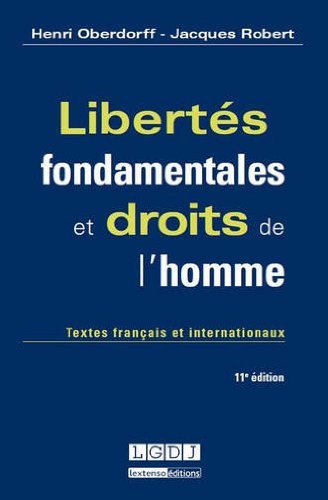 Beispielbild fr Liberts Fondamentales Et Droits De L'homme : Textes Franais Et Internationaux zum Verkauf von RECYCLIVRE
