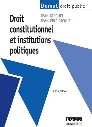 Stock image for Droit constitutionnel et institutions politiques for sale by Ammareal