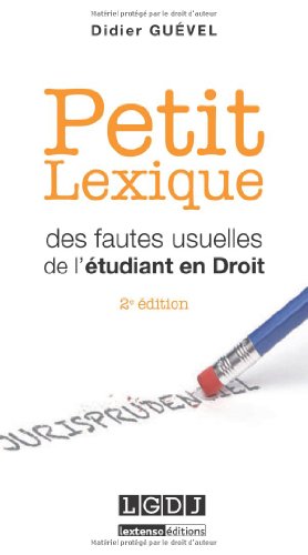 Stock image for Petit lexique des fautes usuelles de l'tudiant en droit Guvel, Didier for sale by BIBLIO-NET