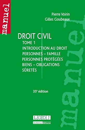 Stock image for Droit civil, tome 1 : Introduction au droit, personnes, famille, personnes protges, biens, obligat for sale by Ammareal