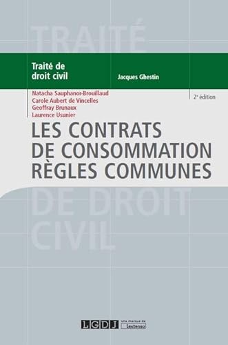 Stock image for les contrats de consommation ; rgles communes (2e dition) for sale by Chapitre.com : livres et presse ancienne