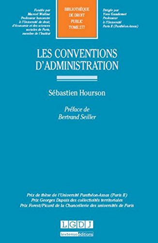 Beispielbild fr Les Conventions d'administration Tome 277 zum Verkauf von Ammareal