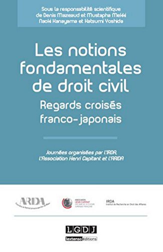 9782275043654: Les notions fondamentales du droit civil: Regards croiss franco-japonais