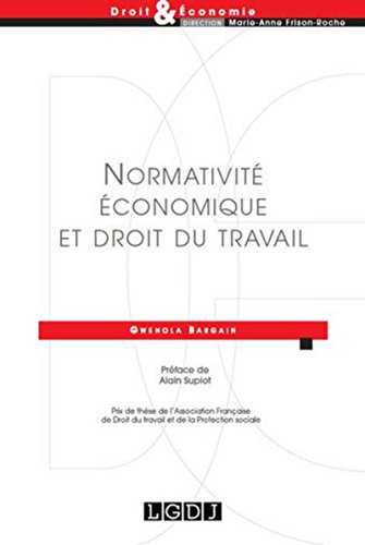 Stock image for normativit conomique et droit du travail for sale by Gallix