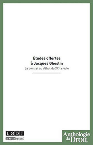 9782275044477: Etudes offertes  Jacques Ghestin. Le contrat au dbut du XXI sicle