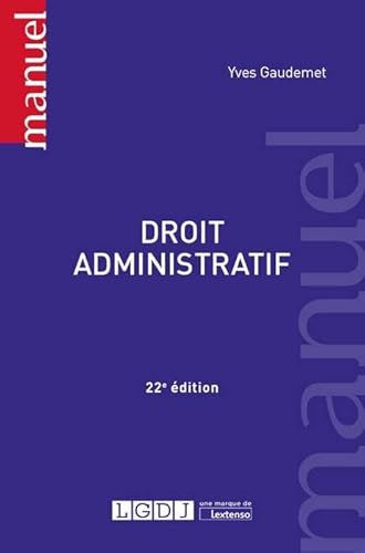 Stock image for DROIT ADMINISTRATIF - 22EME EDITION for sale by Ammareal