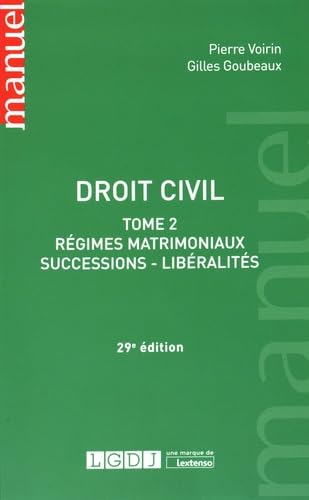Beispielbild fr Droit civil : Tome 2, Rgimes matrimoniaux, successions, libralits zum Verkauf von Ammareal