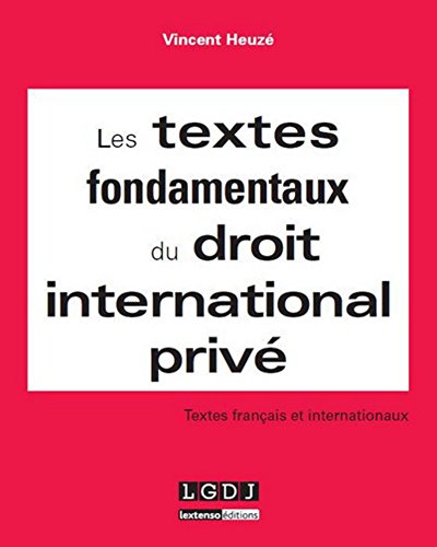Beispielbild fr Les textes fondamentaux du droit international priv : Textes franais et internationaux zum Verkauf von medimops