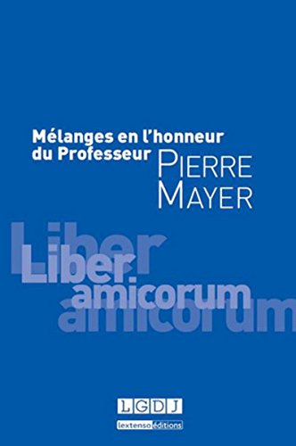 Beispielbild fr mlanges en l'honneur du professeur pierre mayer zum Verkauf von Gallix