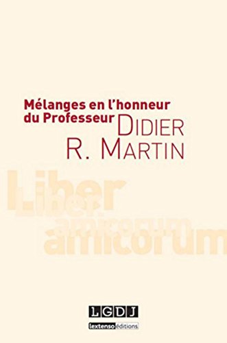 Beispielbild fr Mlanges en l'honneur du Professeur Didier R. Martin zum Verkauf von Revaluation Books