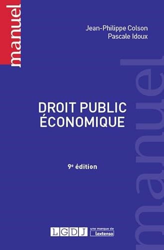 9782275054599: DROIT PUBLIC ECONOMIQUE - 9EME EDITION