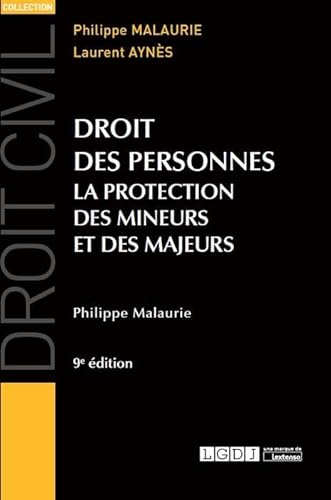 Beispielbild fr Droit des personnes: La protection des mineurs et des majeurs zum Verkauf von Ammareal