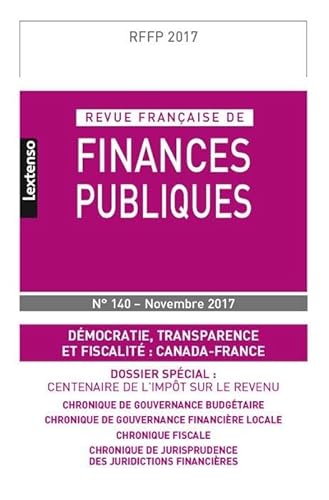 Stock image for REVUE FRANAISE DE FINANCES PUBLIQUES N 140 - 2017 [Broch] COLLECTIF for sale by BIBLIO-NET